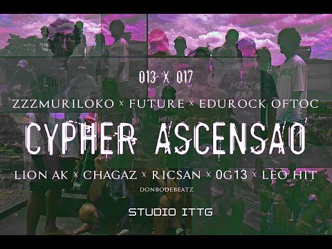 Cypher Ascensão ( 8MCs 013 x 017 ) Prod. @DonBodeBeatz