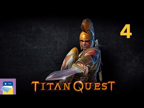 Titan Quest HD: iOS / Android Gameplay Walkthrough Part 4 (by HandyGames / THQ)