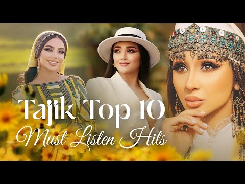 Top 10 Tajiki Songs - The Best Hits Collection