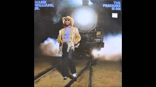 Hank Williams Jr. - The Pressure Is On