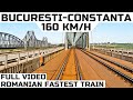 Bucuresti Constanta 160 Km H Full Video Record De Viteza La CFR Romanian Fastest Train Ride Zugfahrt