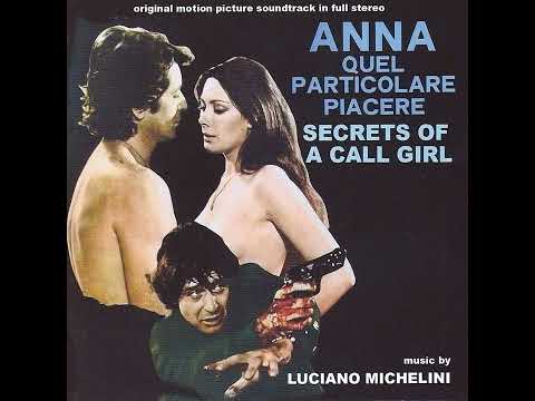 Anna, Quel Particolare Piacere (Secrets of a Call Girl) [Original Film Soundtrack] (1974)