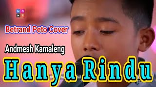 Download lagu BETRAND PETO - HANYA RINDU || cover // Andmesh Kamaleng mp3