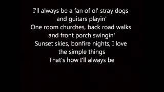 Tim McGraw How I&#39;ll Always Be Lyrics