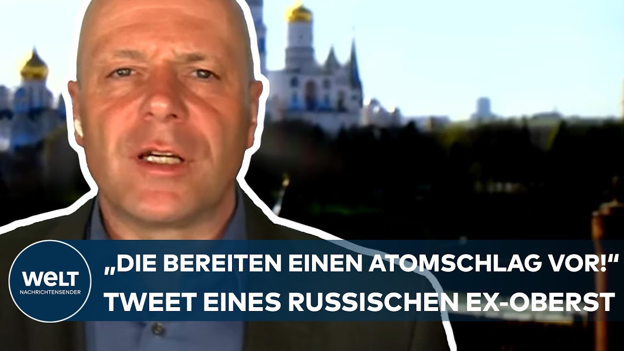 UKRAINE-KRIEG: "Die bereiten einen Atomschlag vor!" - Tweet eines russischen Ex-Geheimdienstlers