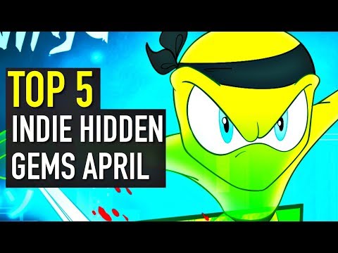 Top 5 Indie Game Hidden Gems - April 2018