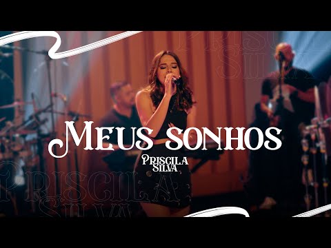 Priscila Silva - Meus sonhos (EP AO VIVO)