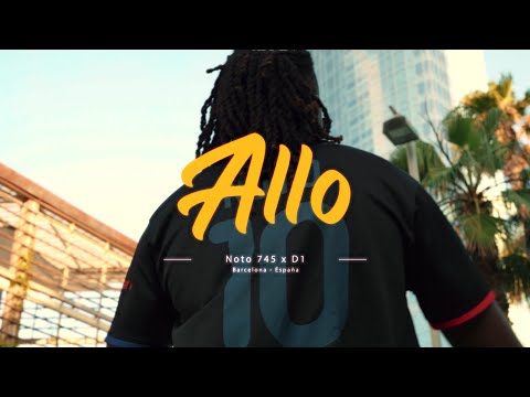 Noto745 - Allo Ft. D1 laD
