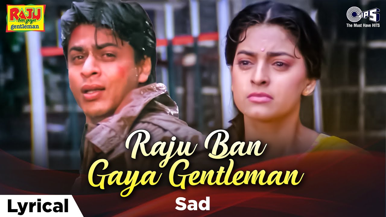 Raju Ban Gaya Gentlemen Lyrics