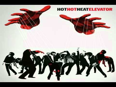 Hot Hot Heat - Jingle Jangle