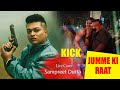 Jumme Ki Raat Hai Kick Bollywood Move Song Sampreet Dutta