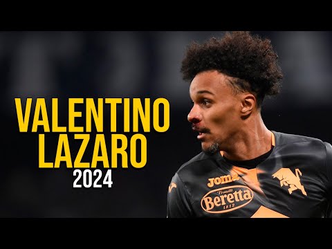 Valentino Lazaro - 2024 HIGHLIGHTS in ULTRA HD Quality!