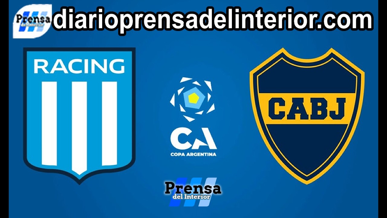 Boca vs Racing EN VIVO | Copa Argentina – Cuartos de Final