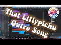 That Lilypichu Outro Song... But It's Complete!!!