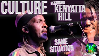 Culture ft. Kenyatta Hill | 