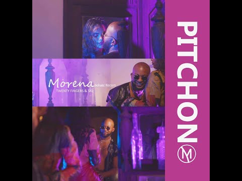 Pitchon X Twenty Fingers & SiQ - Morena By ( Schatz Records )