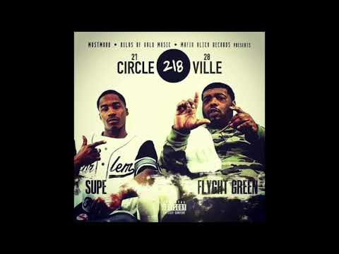 9. Streetball Supe & Flyght Green - No Body