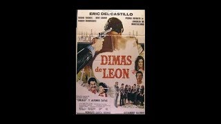 Dimas de  Leon Pelicula 1980