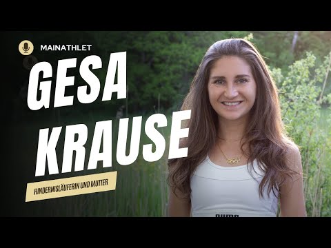 Gesa Krause- Hindernisläuferin und Mutter - Ein Spagat zwischen Familie und Spitzensport