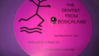 THE DENTIST FROM BOSCALAND-TRACK 1
