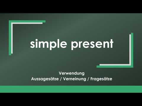 Englisch: simple present einfach und kurz erklärt
