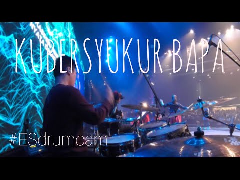 Echa Soemantri - Kubersyukur Bapa (Symphony Worship) #ESdrumcam