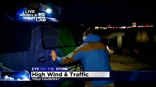 Mobile Weather Lab: Yolo Causeway Ahead Of Storm