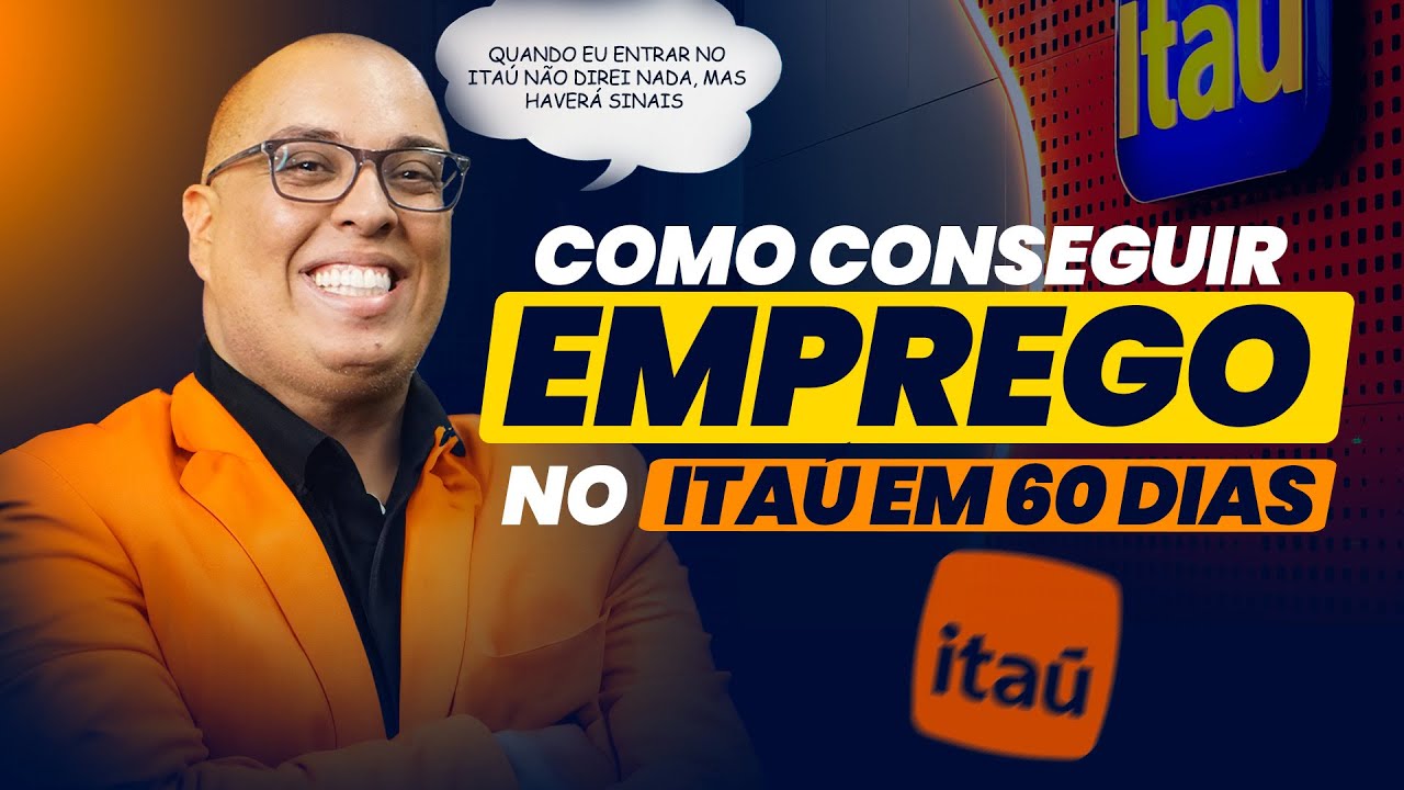 Como conseguir emprego no Itaú em 60 dias! | Ronaldo Cerqueira