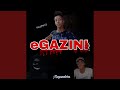 EGazini Feat Mayandora