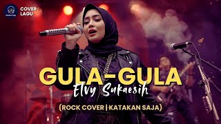 Download lagu 🎶 Gula-Gula – Elvy Sukaesih | Rock Progressive Cover | Dangdut Legendaris Jadi Rock Keren mp3