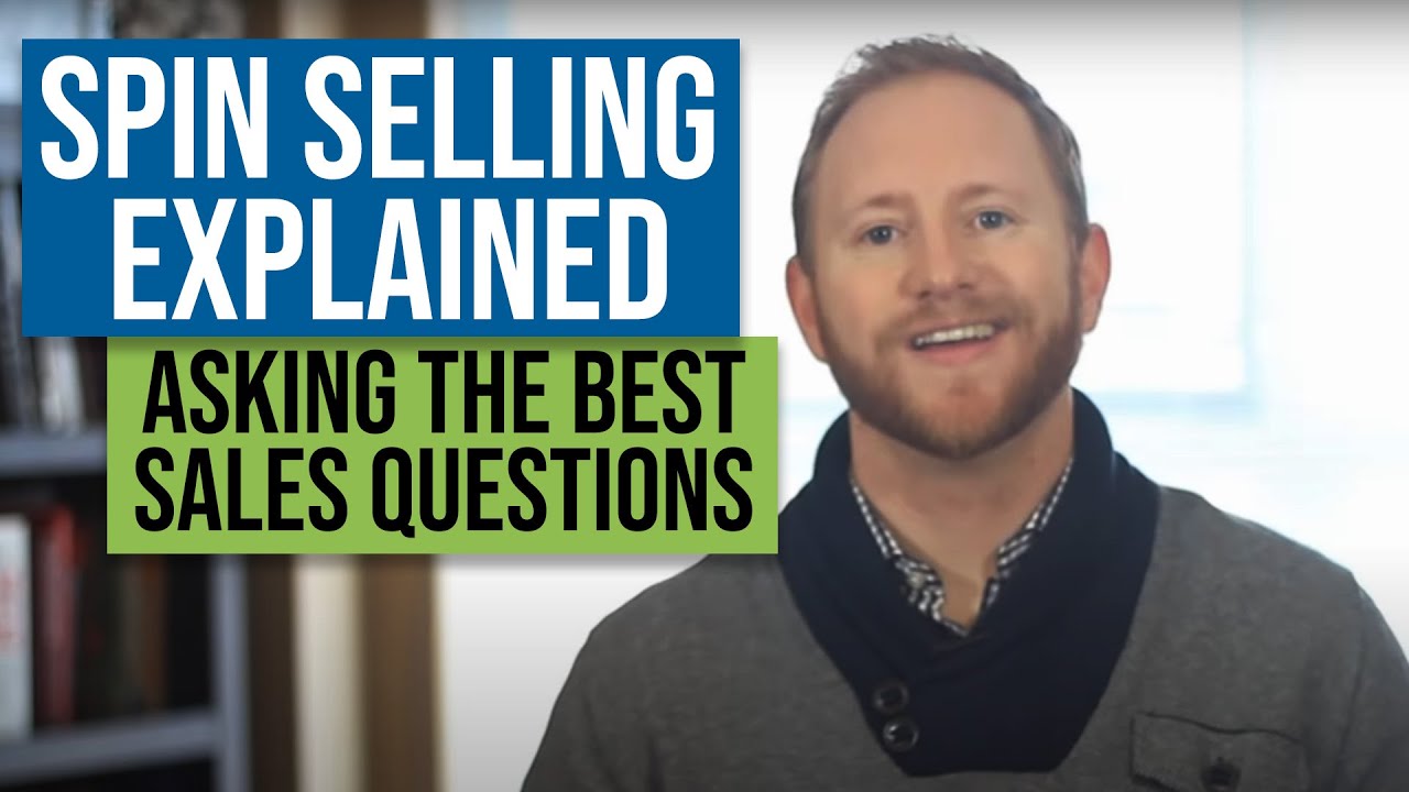 Mastering SPIN Selling: The Ultimate Questioning Technique for Complex ...