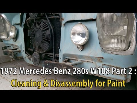 Thumbnail for 1972 Mercedes Benz 280s W108 Part 2 : Cleaning & Disassembly for Paint by Iveco