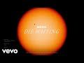 Beck - Die Waiting (Hyperspace: A.I. Exploration)