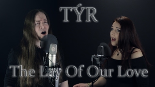 Týr - The Lay Of Our Love (Cover by Agordas feat. Alina Lesnik)