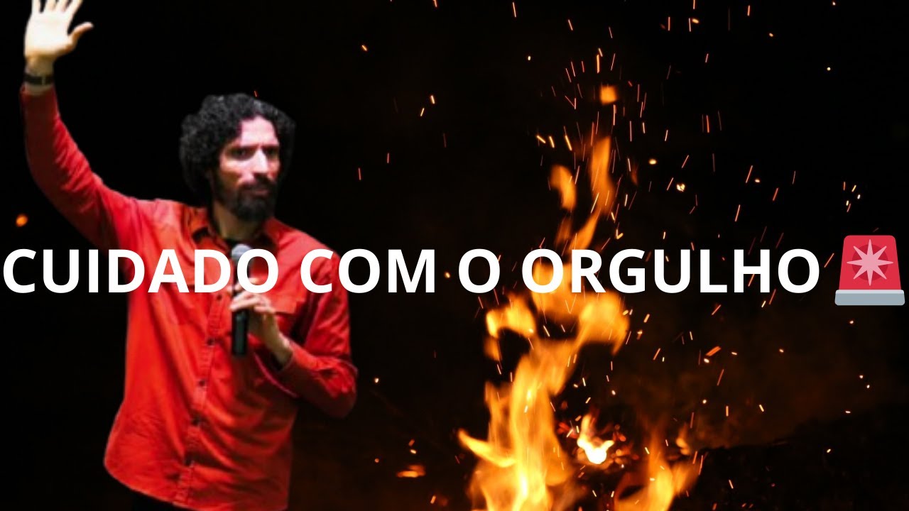 🔴 VOCÊ ESTÁ SENDO ENGANADO PELO ORGULHO! 😨🚨