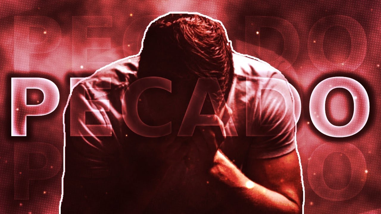 Por que estamos todos no PECADO?