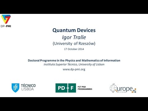 DP-PMI - QIT 2014 - Lecture 4: Igor Tralle