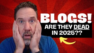 Is Blogging Really Dead in 2025?