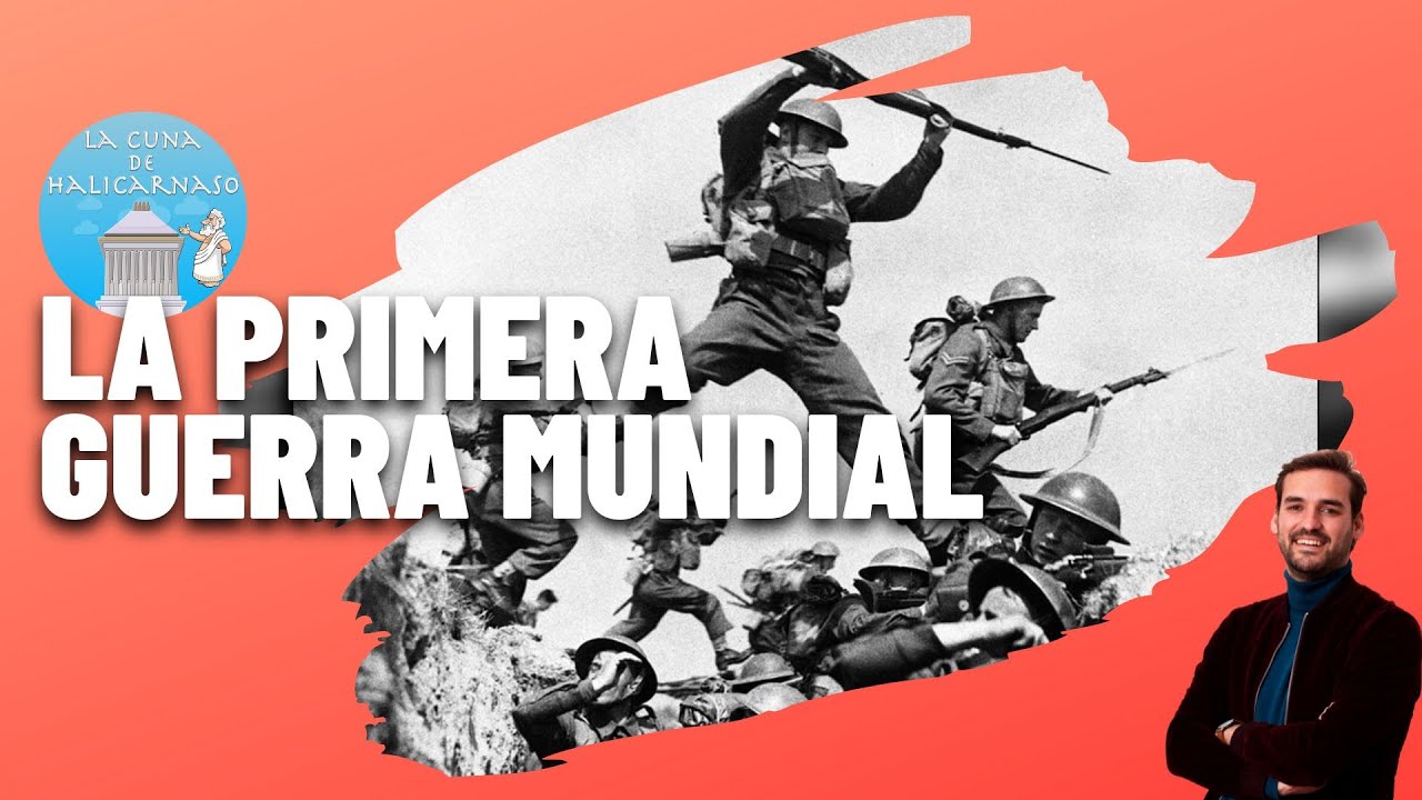 LA PRIMERA GUERRA MUNDIAL (1914-1918) ⚔️ | La Gran Guerra que cambió el mundo