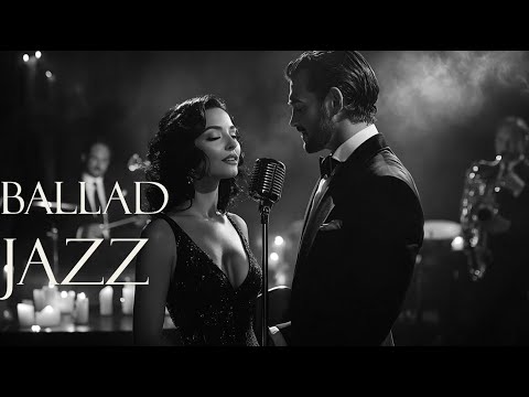1940s Classic Jazz Ballad Playlist – Smooth & Relaxing Vintage Jazz for Lovers