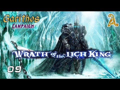 Warcraft III ► Garithos Campaign ► 9 ► Wrath of the Lich King