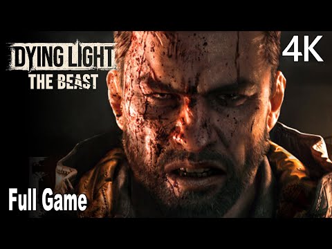 Dying Light the Beast FULL Gameplay Walkthrough (FULL GAME) 4K