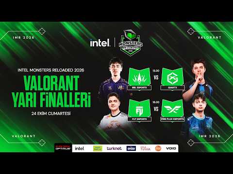 BBL 🆚 GIANTX - FUT 🆚 FF | Intel Monsters Reloaded 2026 VALORANT Yarı Final