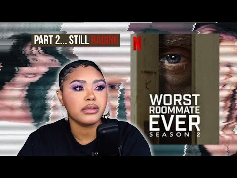 WORST ROOMMATE EVER SEASON 2... I STILL HAVE SO MUCH RAGE| KennieJD