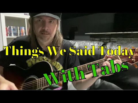 Beatles Things We Said Today Acoustic Guitar Lesson with Tabs