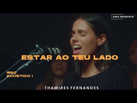 Estar Ao Teu Lado - Thamires Fernandes