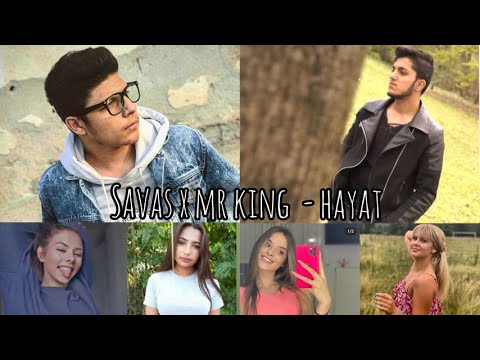 SAVAS X MR KING - HAYAT