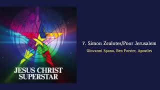 7. Simon Zealotes/Poor Jerusalem [JCS 2012] with Lyrics