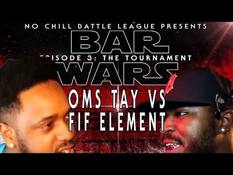 OMS Tay vs Fif Element