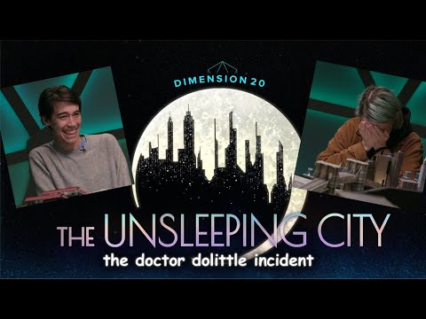 Dimension 20: The Doctor Dolittle Incident